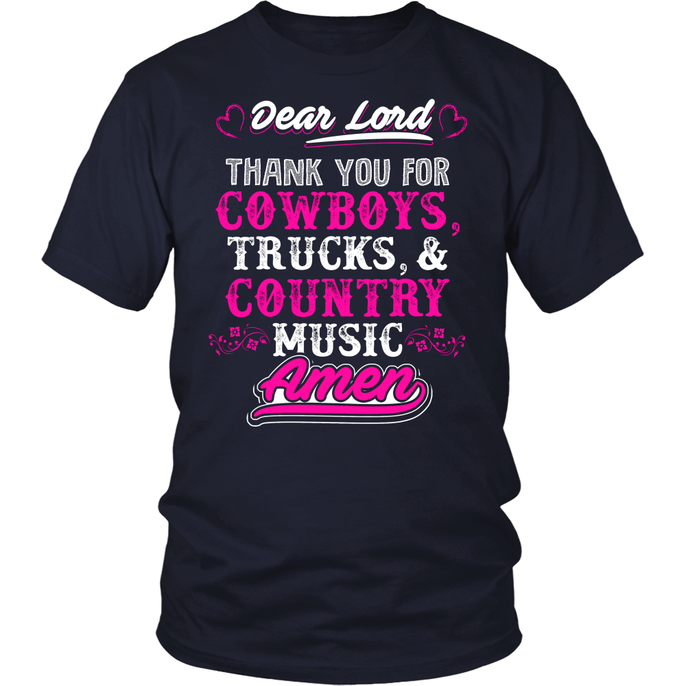 Limited Edition - Dear Lord Thank You For Cowboys, Trucks, And Country Music Amen