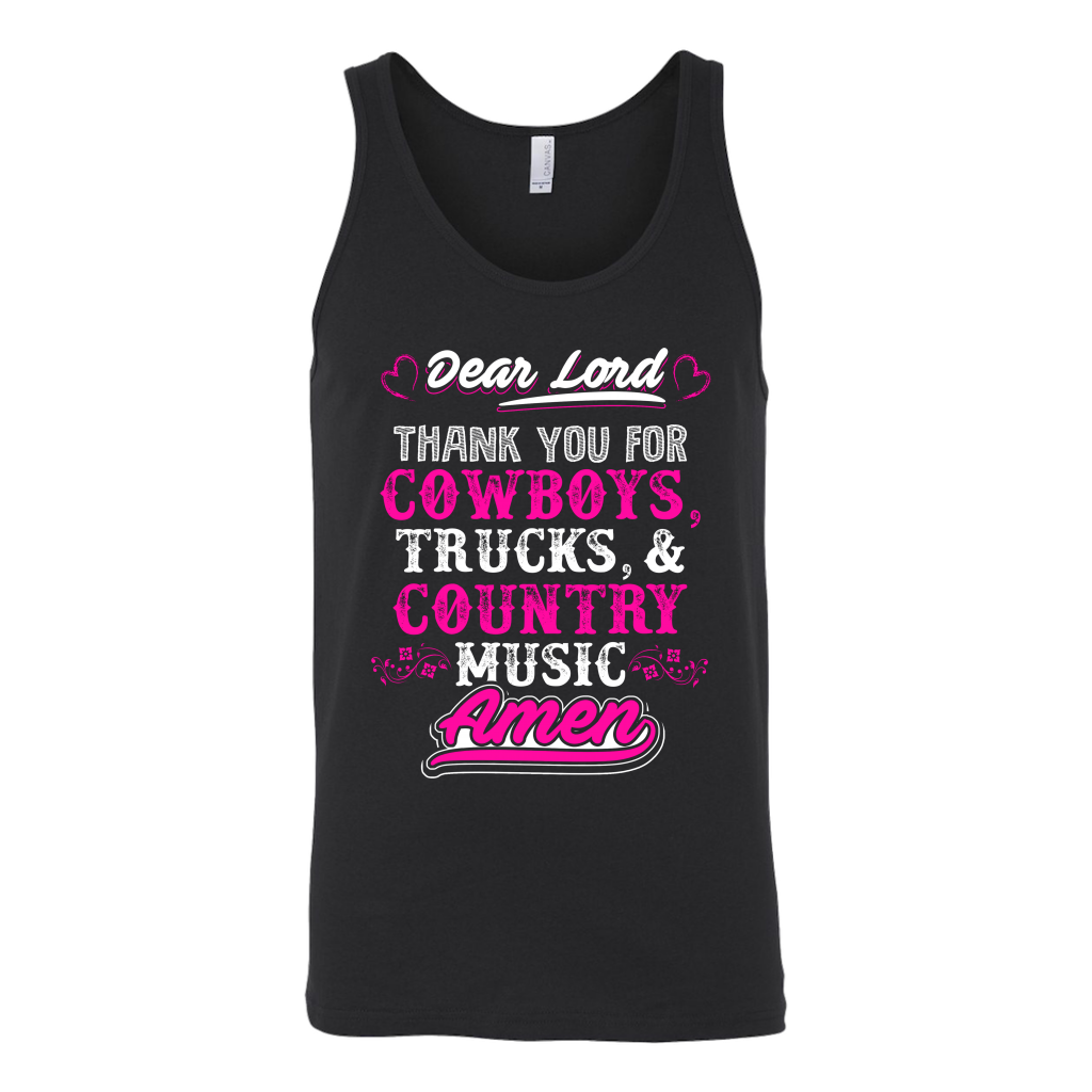Limited Edition - Dear Lord Thank You For Cowboys, Trucks And Country Music Amen