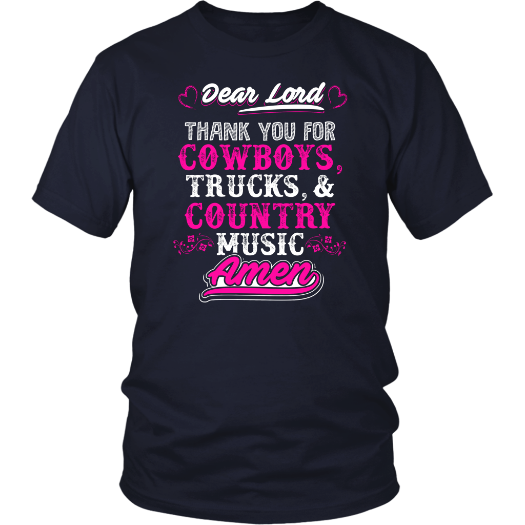 Limited Edition - Dear Lord Thank You For Cowboys, Trucks And Country Music Amen