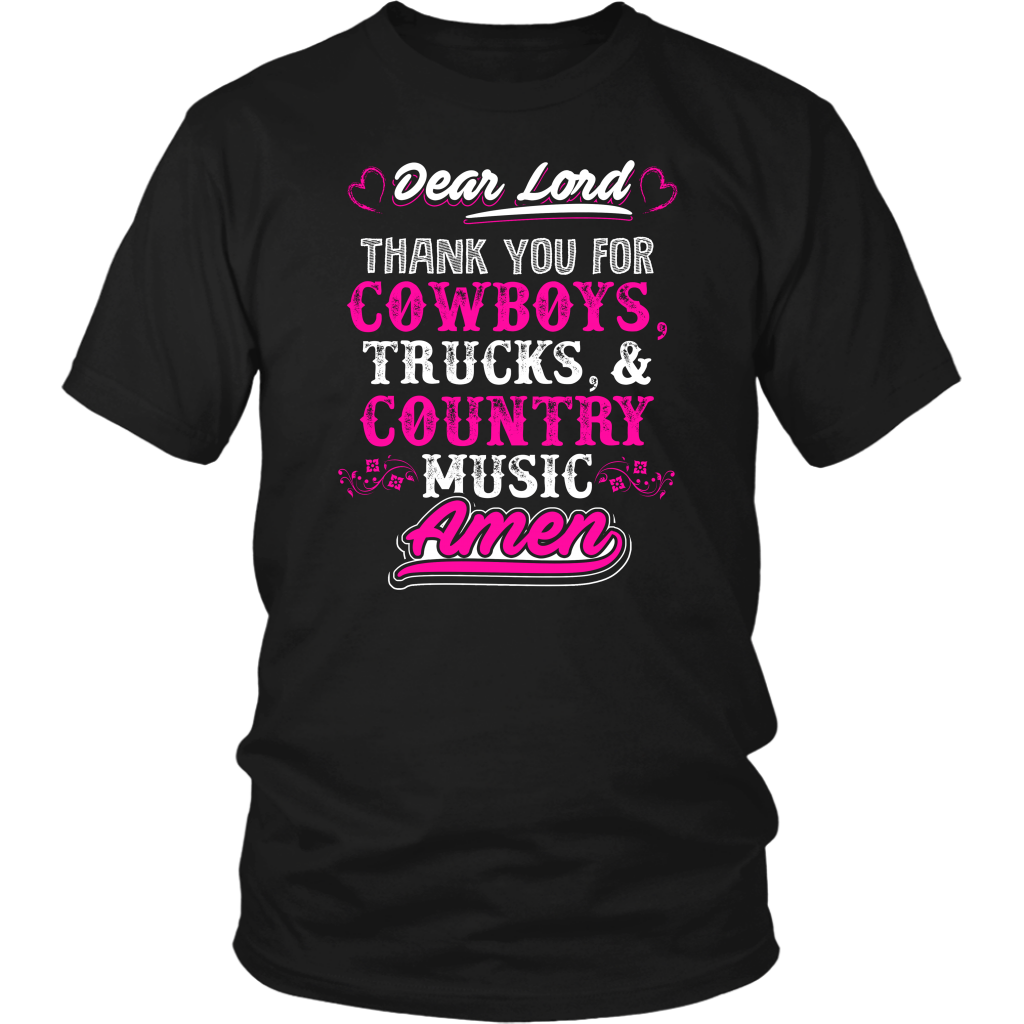 Limited Edition - Dear Lord Thank You For Cowboys, Trucks And Country Music Amen