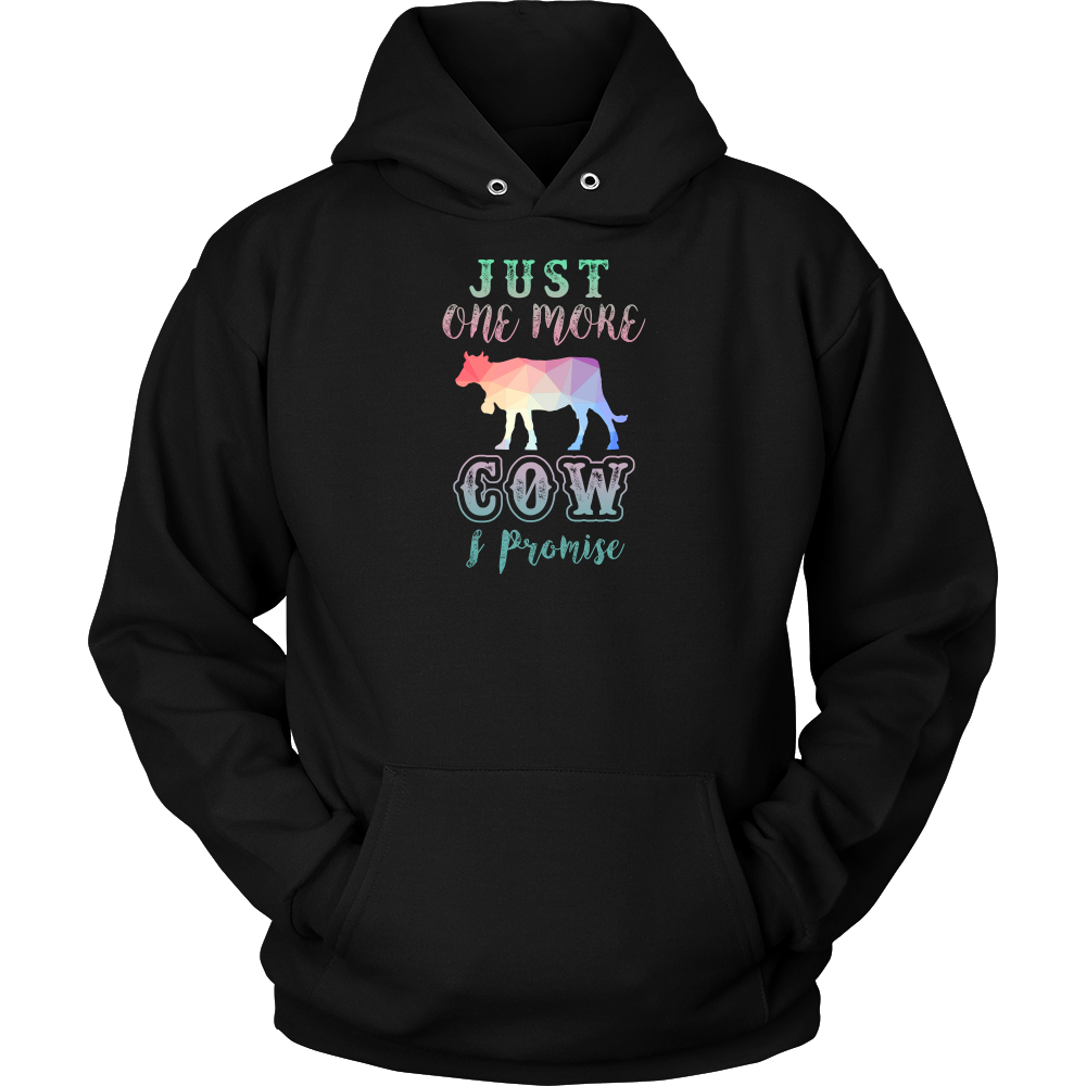 Limited Edition - Just One More Cow I Promise