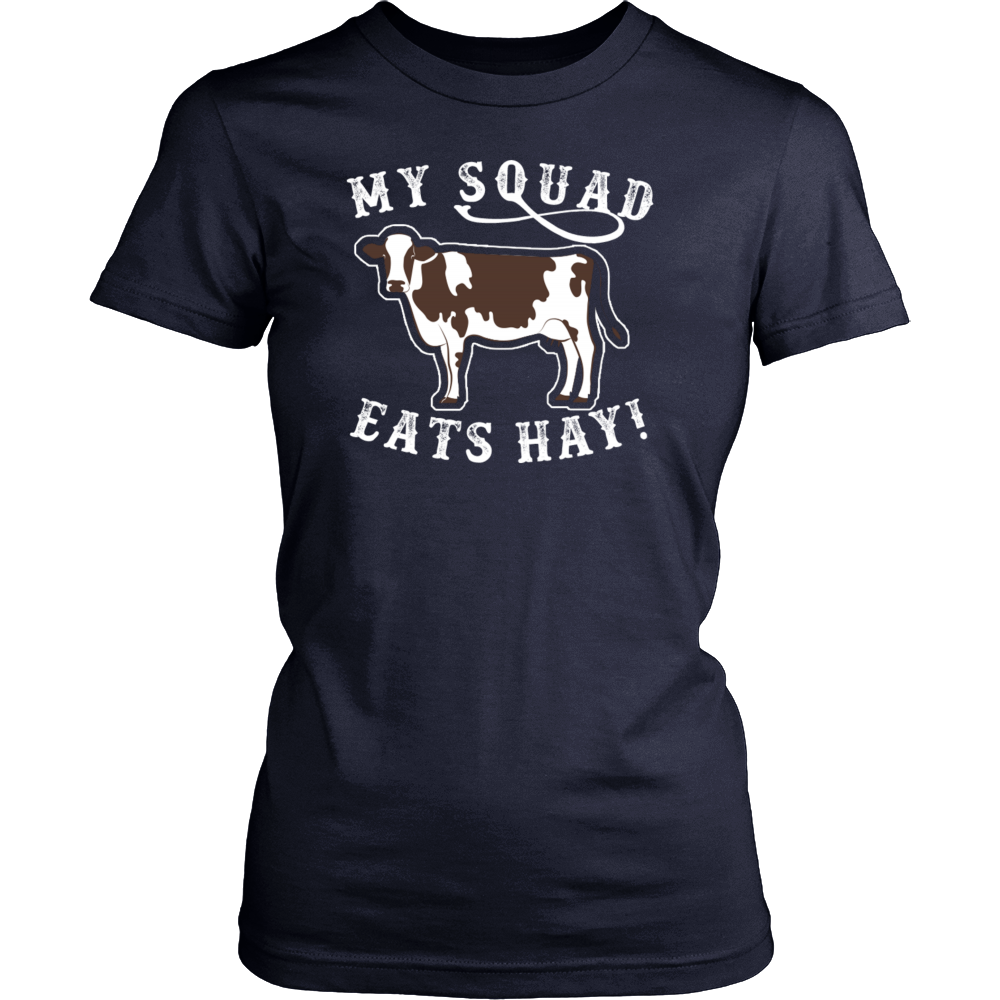 Limited Edition - My Squad Eats Hay