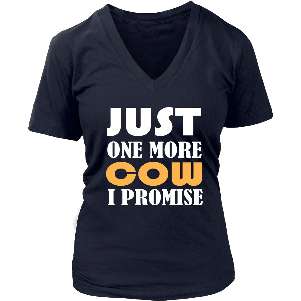 Limited Edition - Just One More Cow I Promise