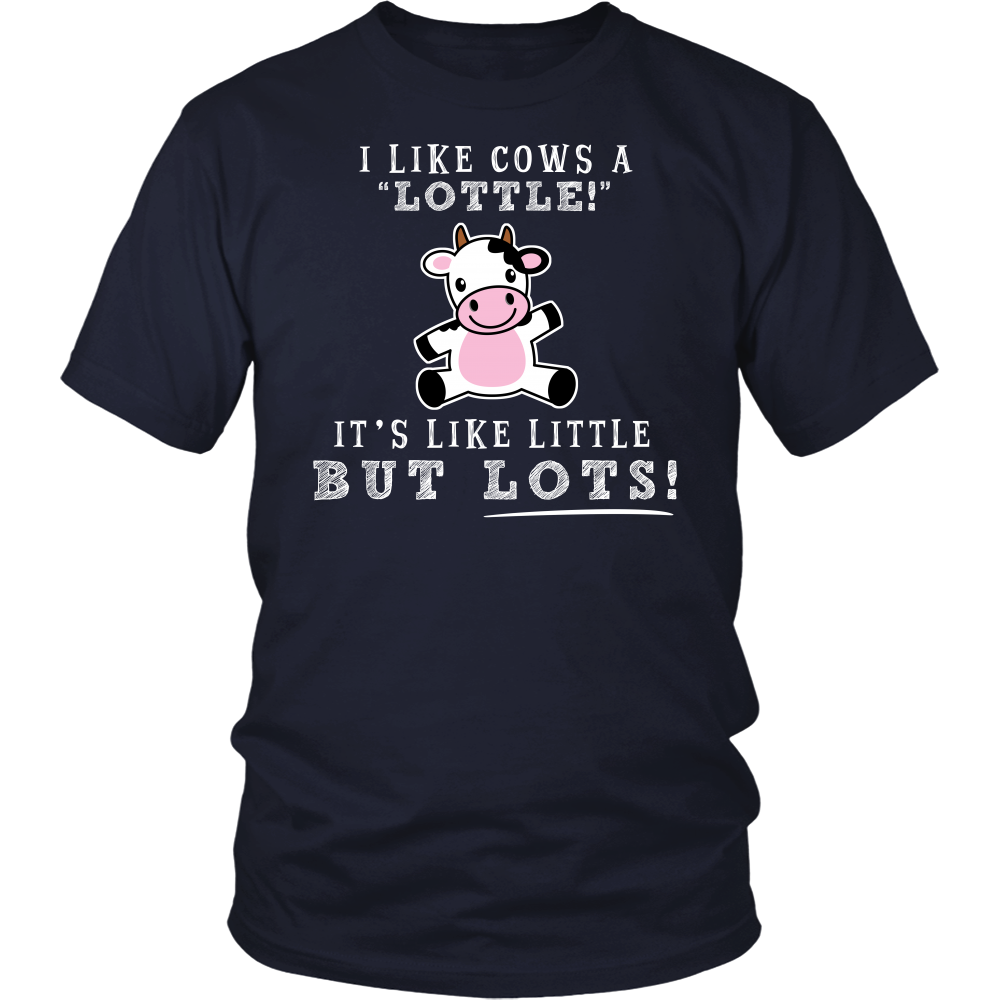 Limited Edition - I Like Cows A Lottle