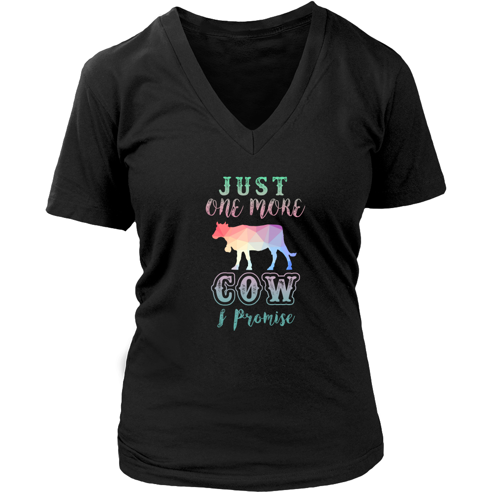 Limited Edition - Just One More Cow I Promise