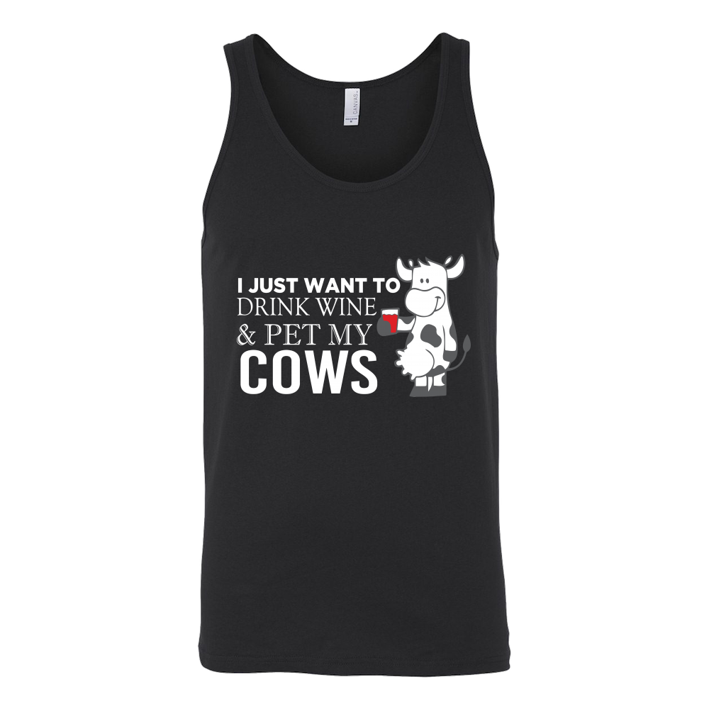 Limited Edition - I Wanted To Drink Wine & Pet My Cow