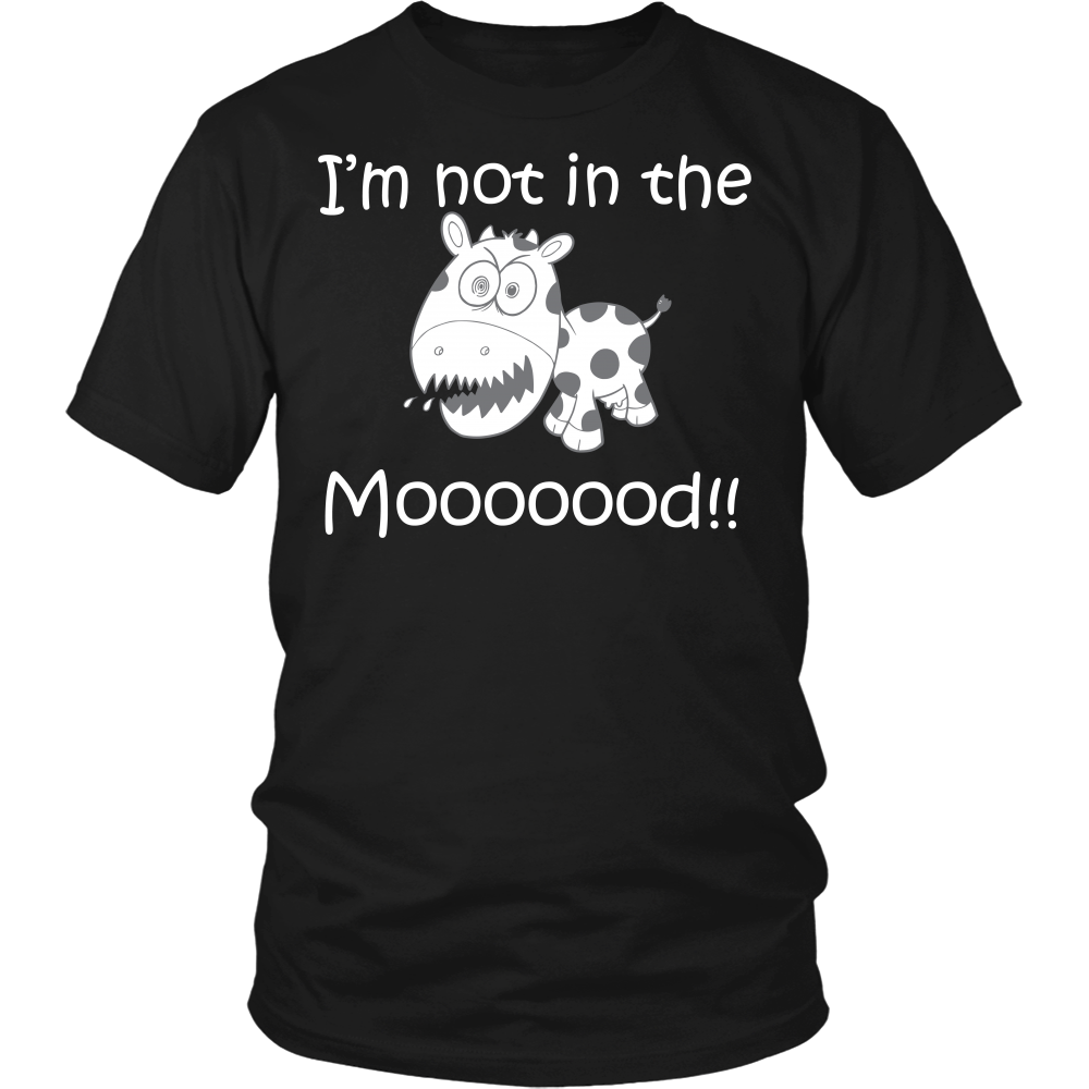 Limited Edition - I'm Not In The Moooood