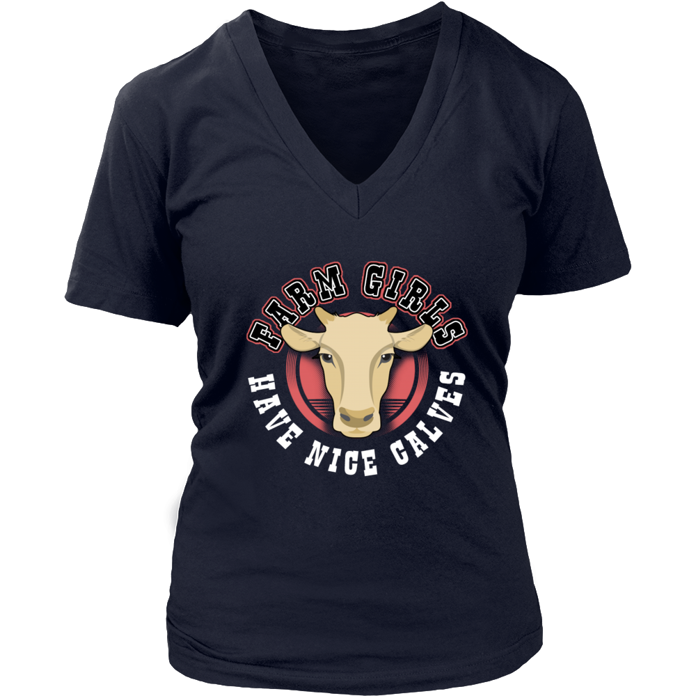 Limited Edition - Farm Girls Have Nice Calves