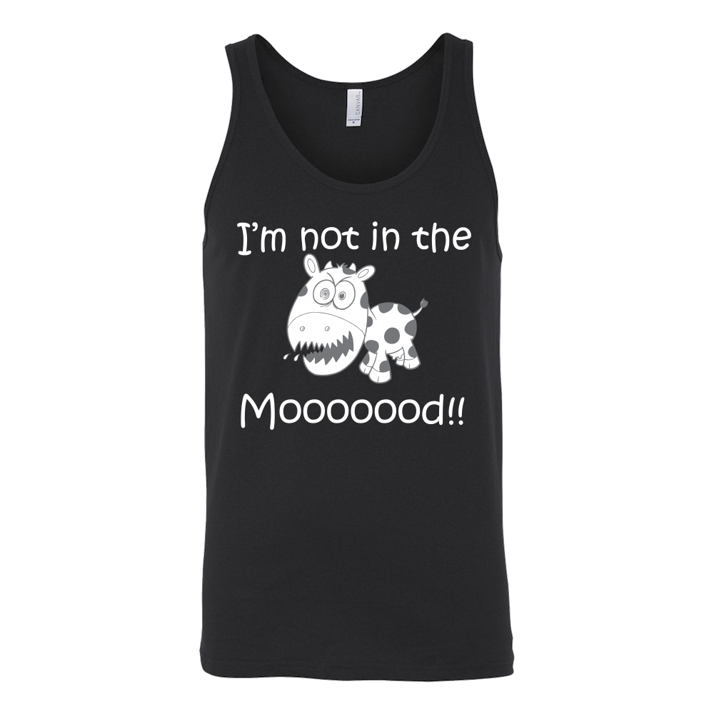 Limited Edition - I'm Not In The Moooood