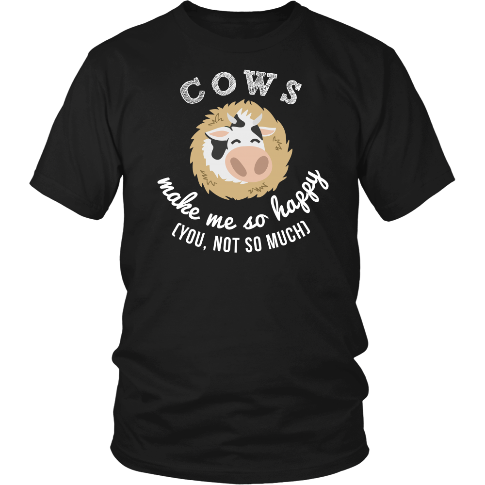 Limited Edition - Cows Make Me So Happy
