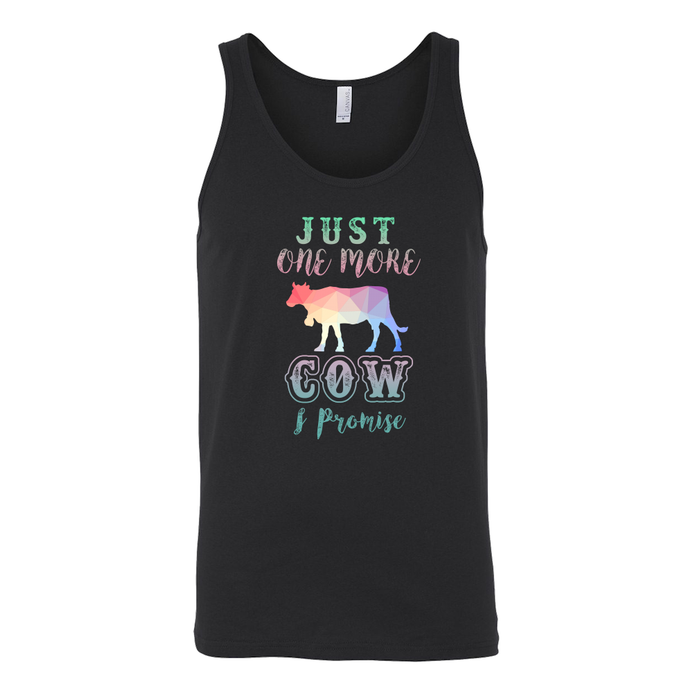 Limited Edition - Just One More Cow I Promise