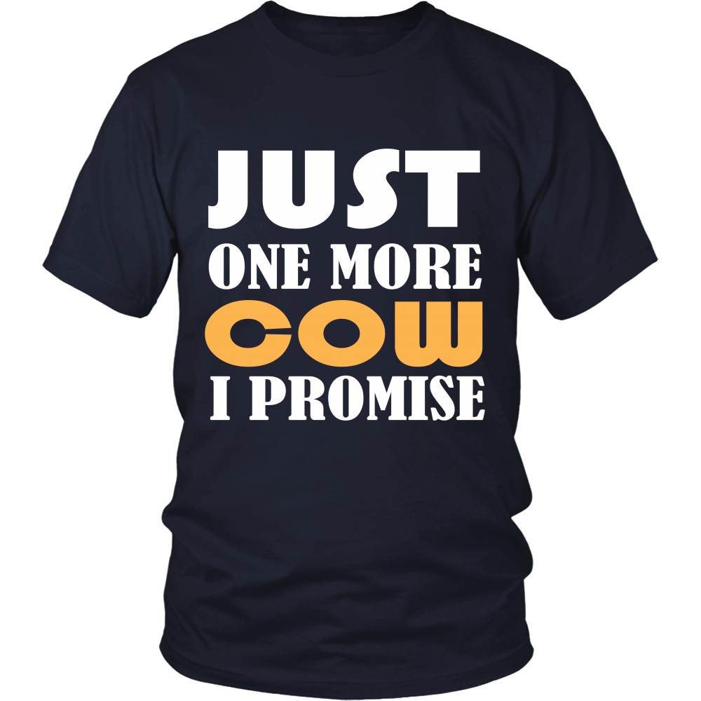 Limited Edition - Just One More Cow I I Promise