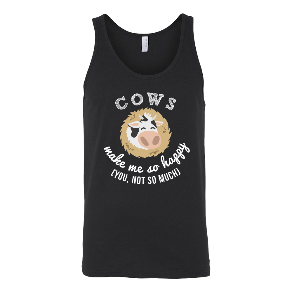 Limited Edition - Cows Make Me So Happy
