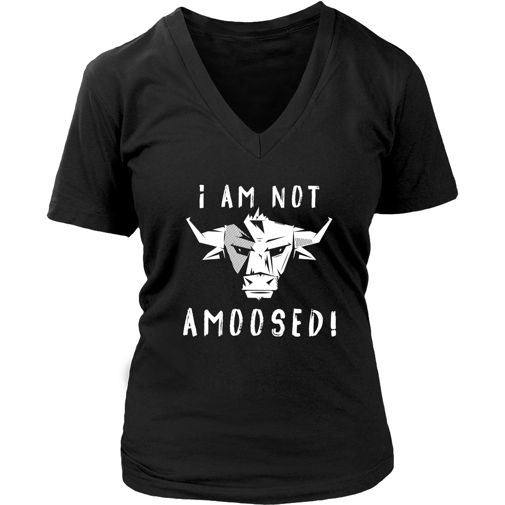 Limited Edition - I Am Not Amoosed