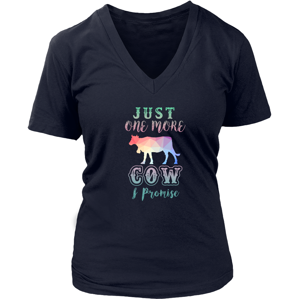 Limited Edition - Just One More Cow I Promise