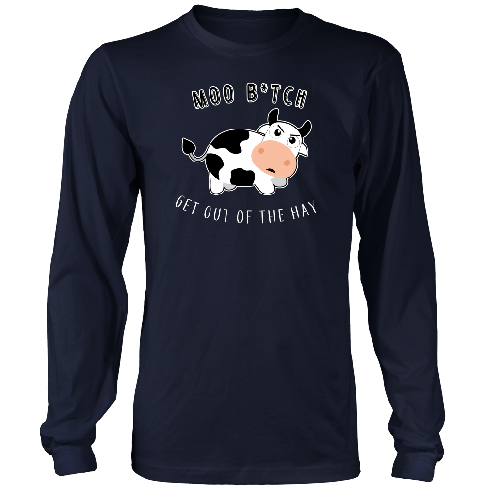 Limited Edition - Moo Bitch Get Out Of The Way