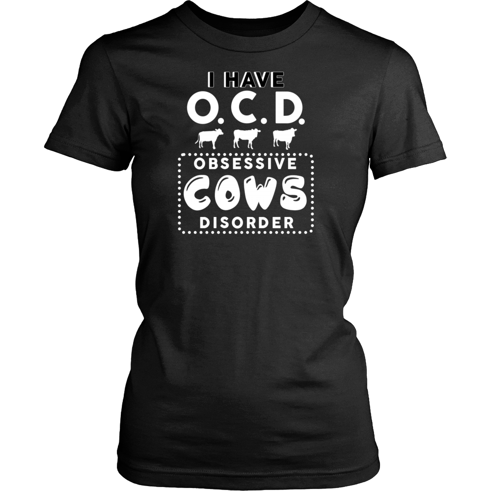Limited Edition - I Have Obsessive Cows DIsorder