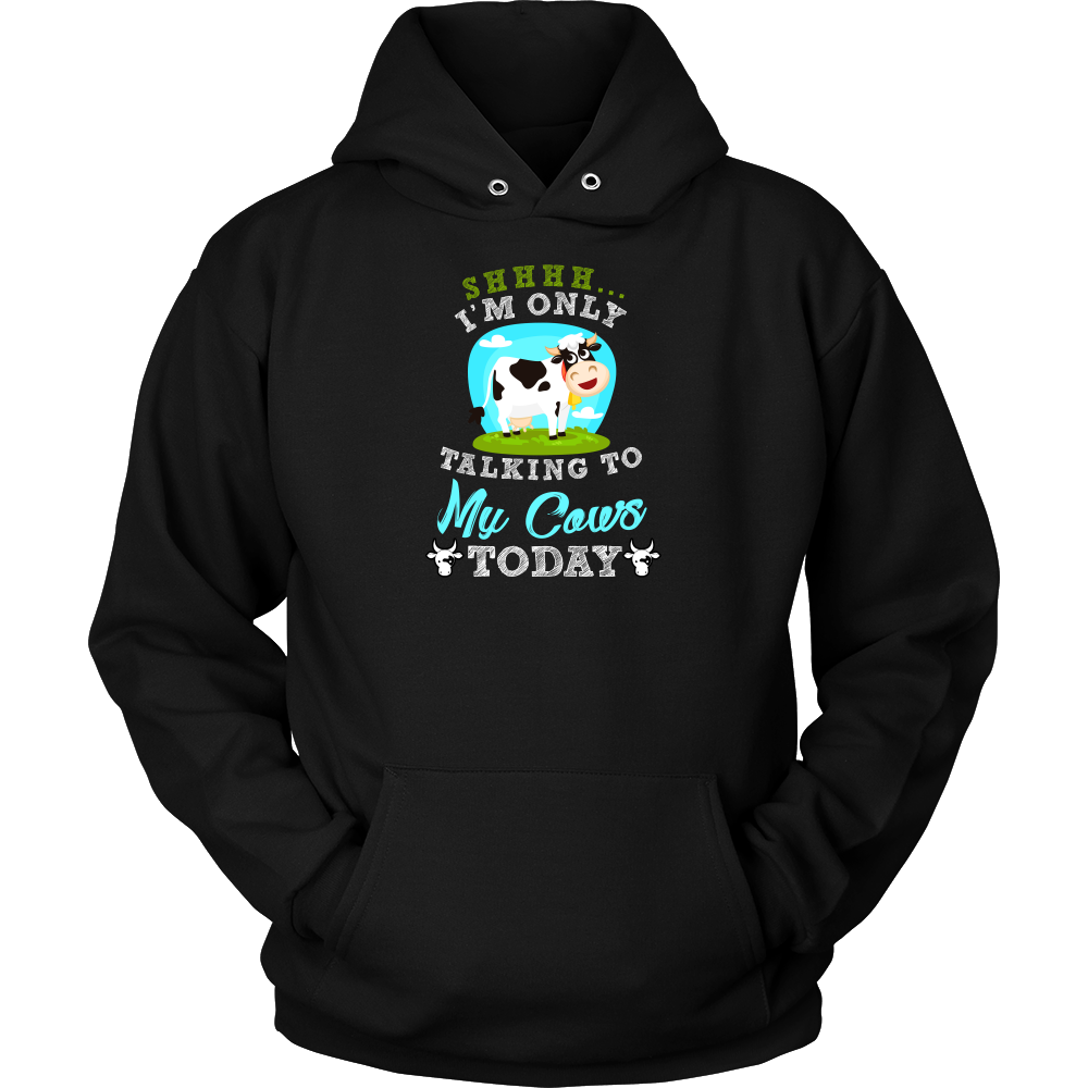 Limited Edition - I'm Only Talking To My Cows Today