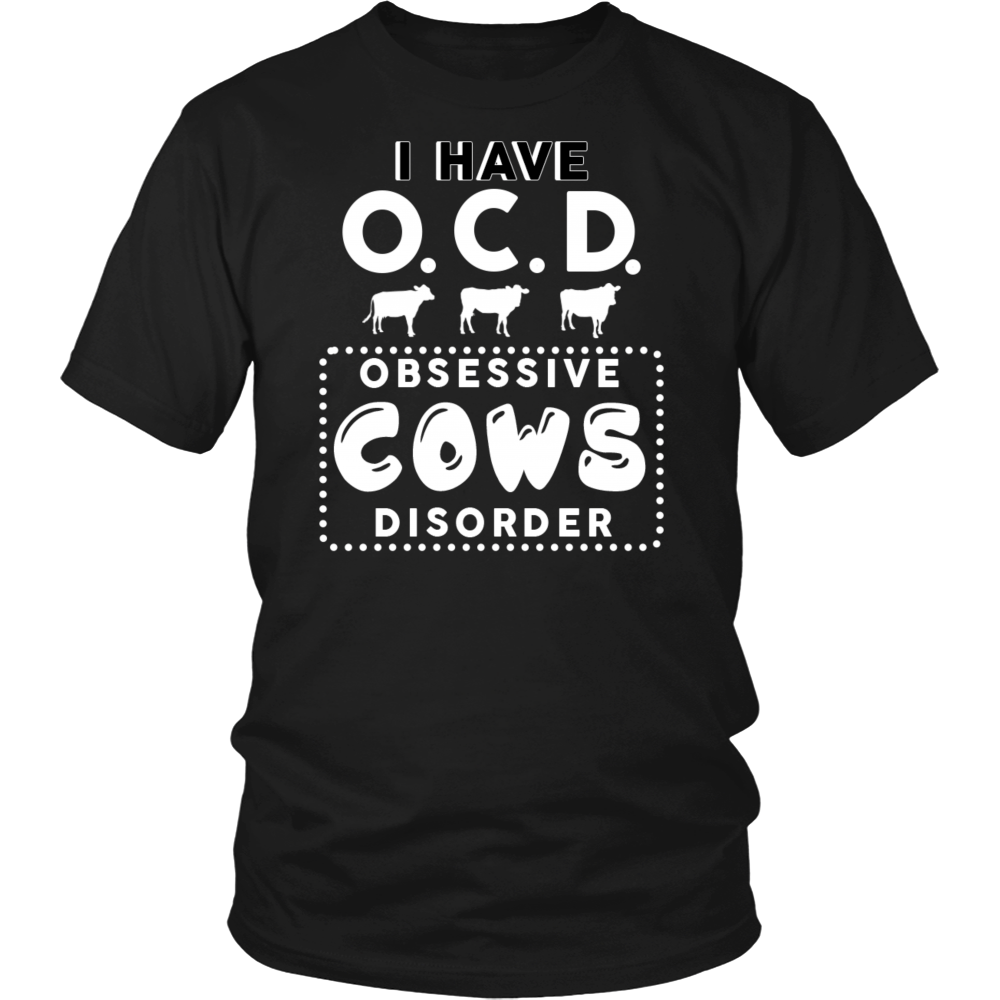 Limited Edition - I Have Obsessive Cows DIsorder