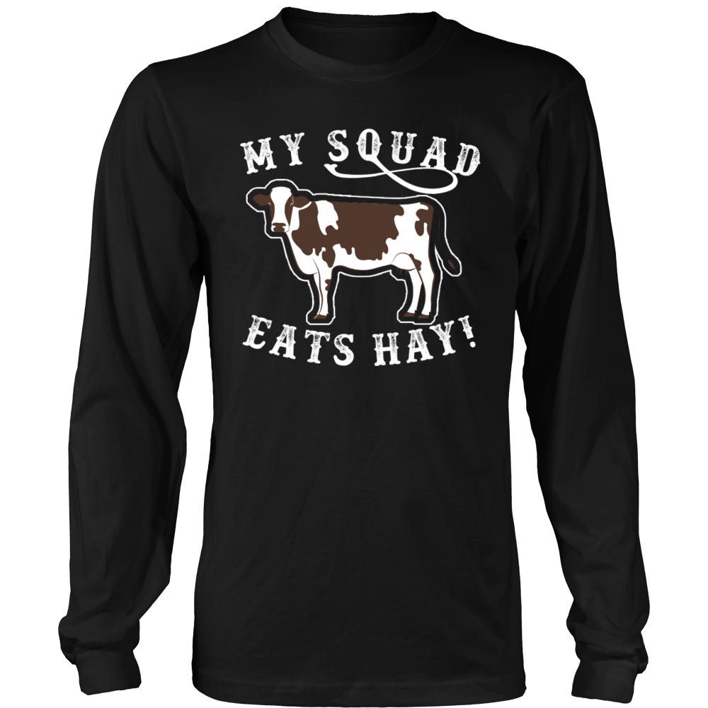 Limited Edition - My Squad Eats Hay