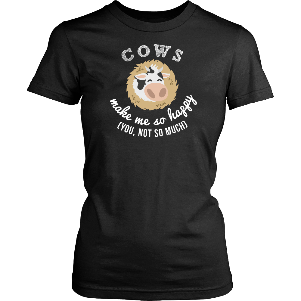 Limited Edition - Cows Make Me So Happy