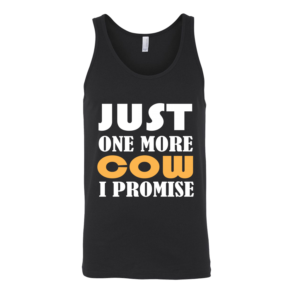 Limited Edition - Just One More Cow I I Promise