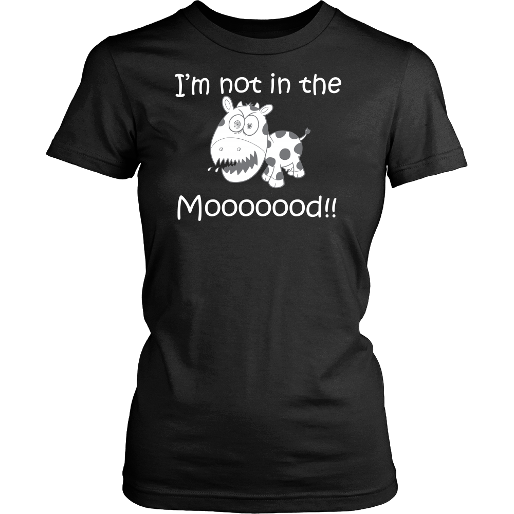 Limited Edition - I'm Not In The Moooood
