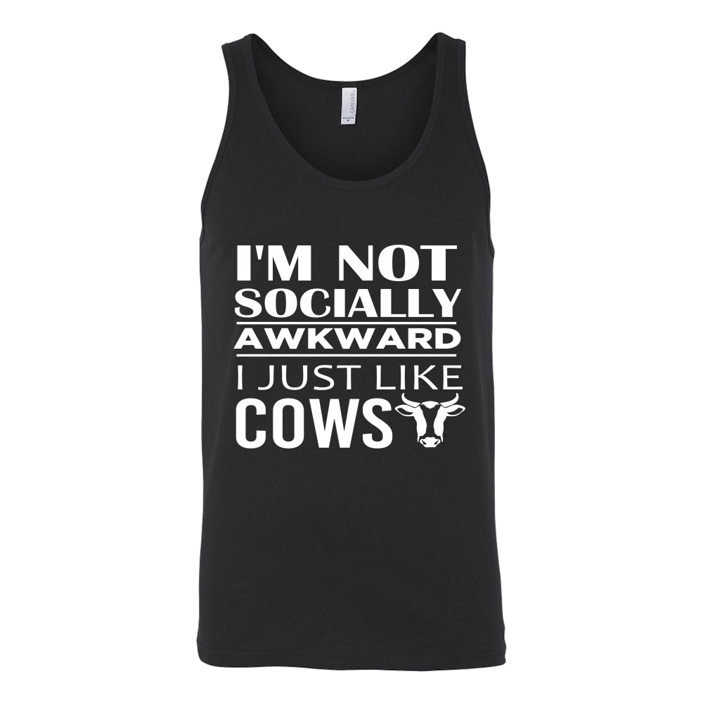Limited Edition - I'm Not Socially Awkward I Just Like Cows