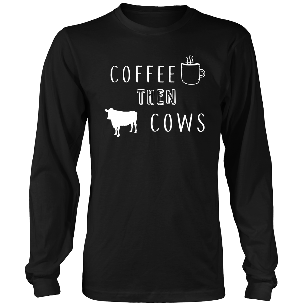 Limited Edition - Coffee Then Cows