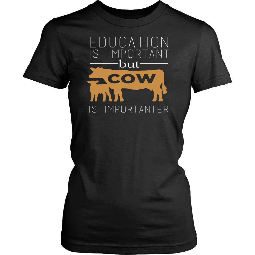 Limited Edition - Cow Is More Importanter