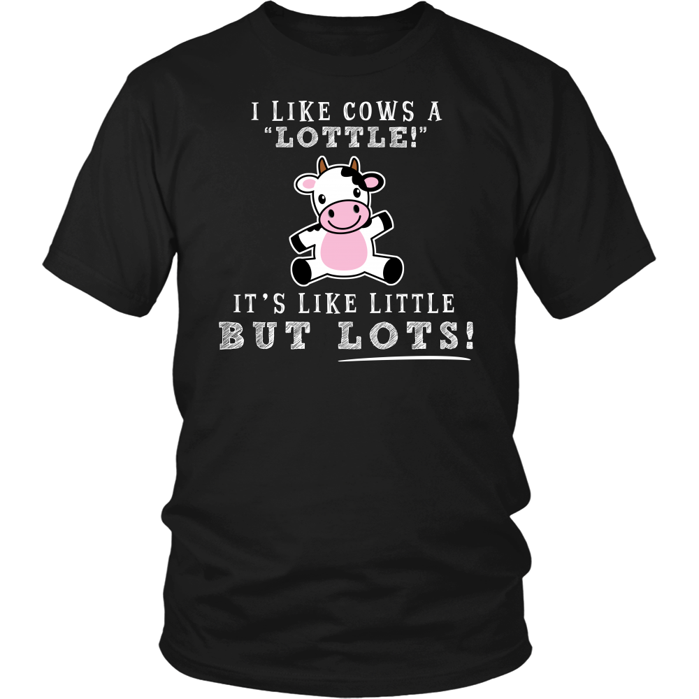 Limited Edition - I Like Cows A Lottle