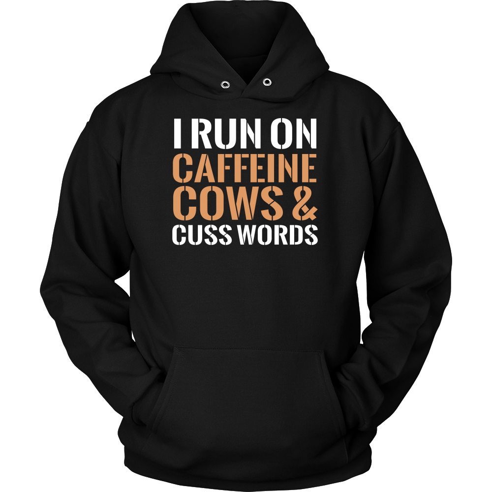Limited Edition - I Run Caffeine Cows & Cuss Words