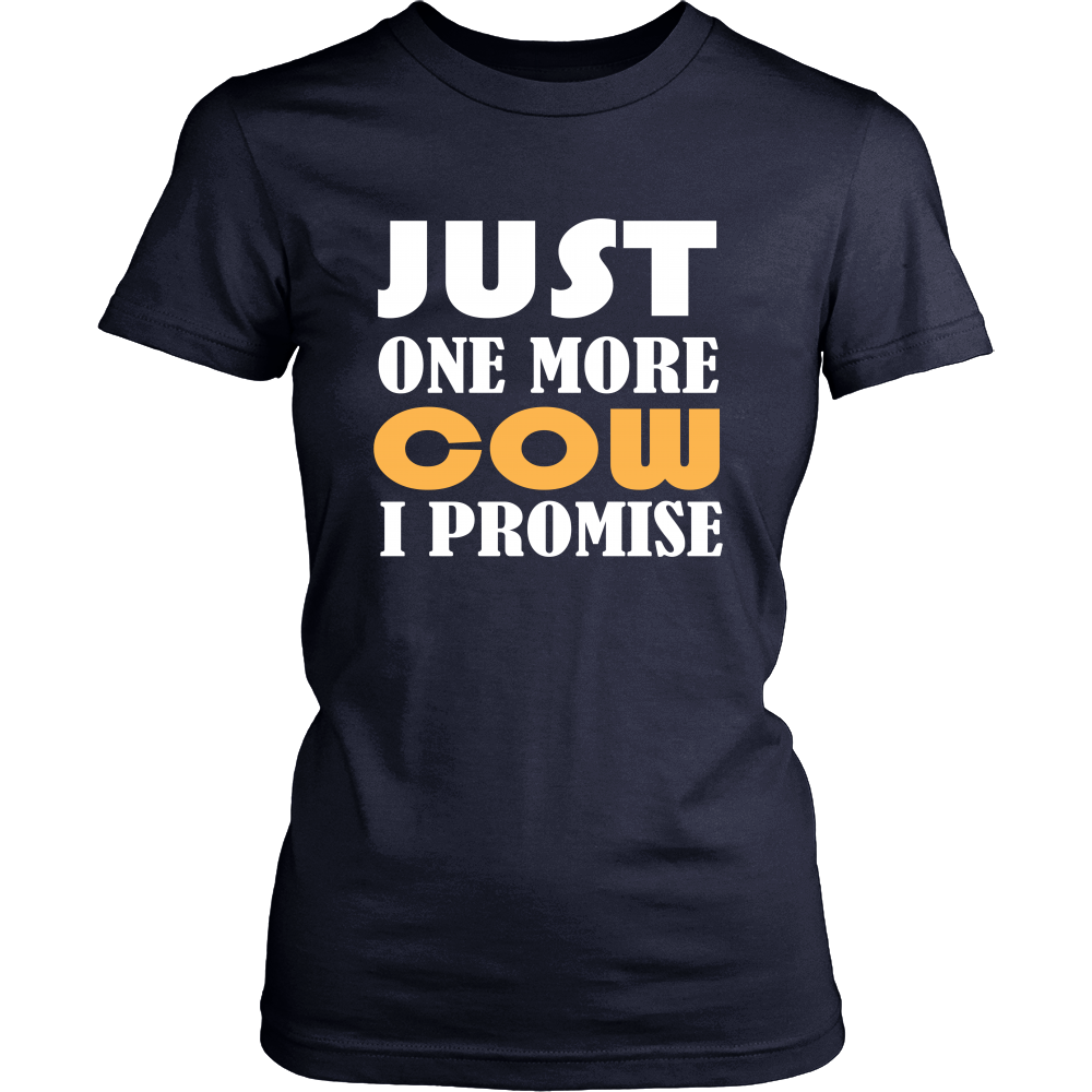 Limited Edition - Just One More Cow I I Promise