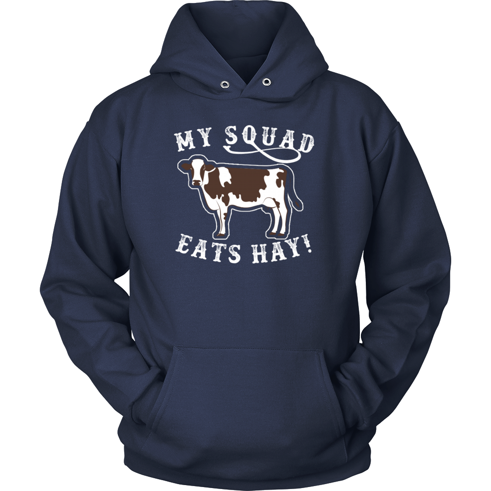 Limited Edition - My Squad Eats Hay