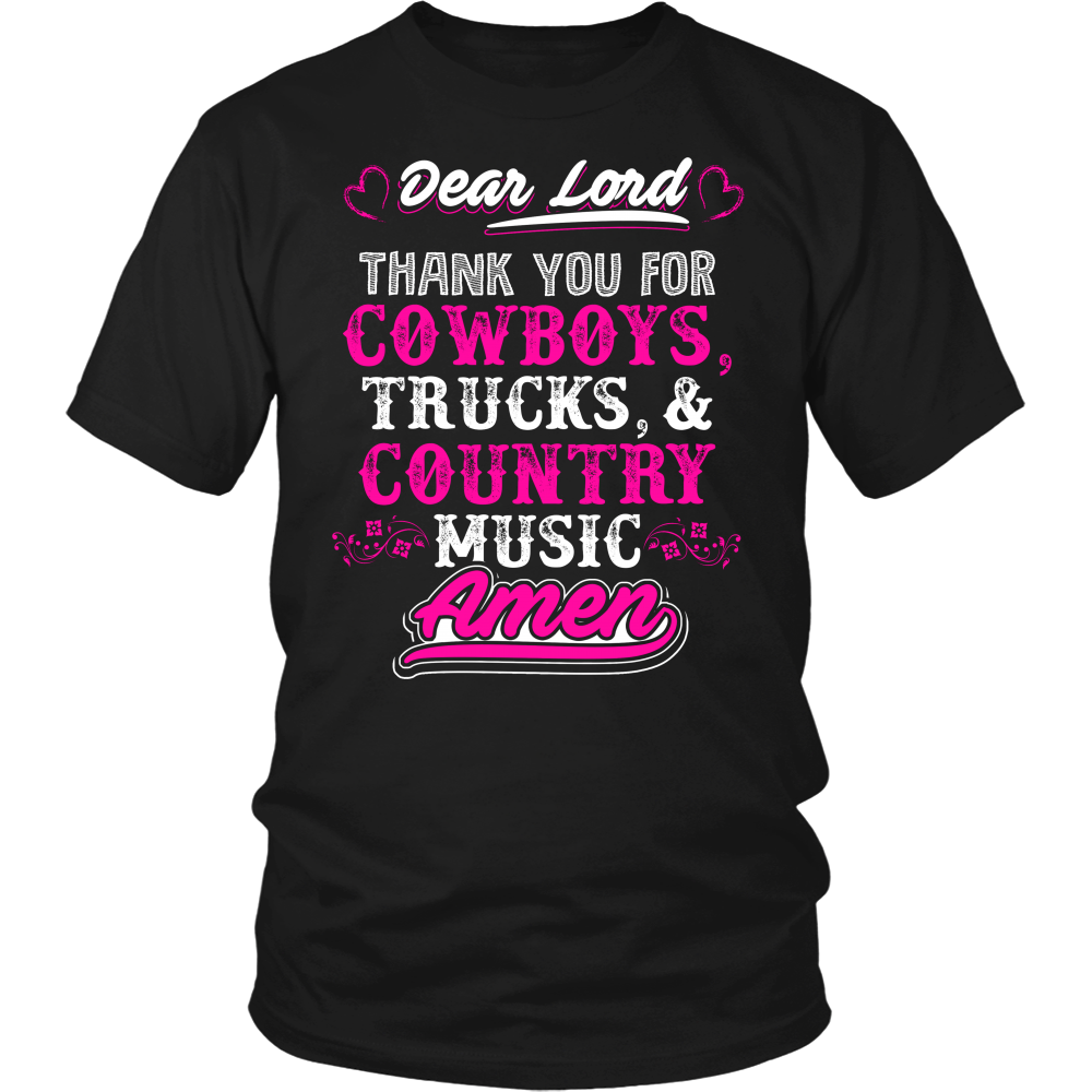 Limited Edition - Dear Lord Thank You For Cowboys, Trucks, And Country Music Amen