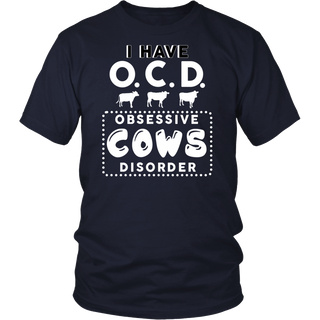 Limited Edition - I Have Obsessive Cows DIsorder
