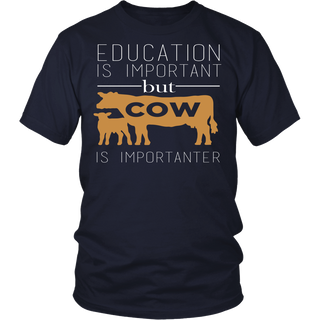 Limited Edition - Cow Is More Importanter