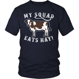Limited Edition - My Squad Eats Hay