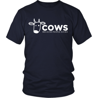 Limited Edition - Cows Because People Sucks